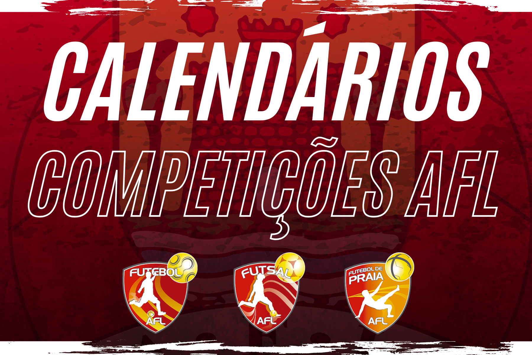 RETIFICAÇÃO | Calendários de Seniores e Juniores Masculinos de Futsal